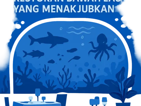 Sensasi Makan di Restoran Bawah Laut yang Menakjubkan